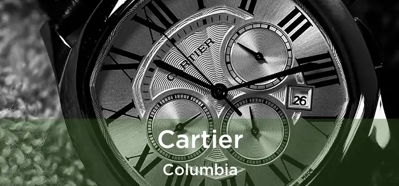 Cartier Columbia