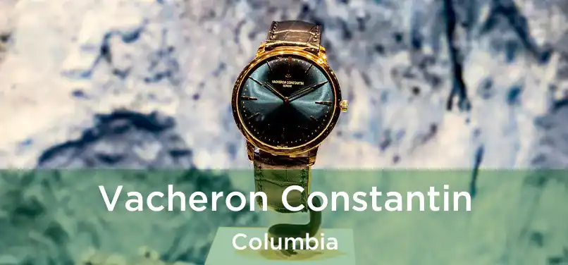 Vacheron Constantin Columbia